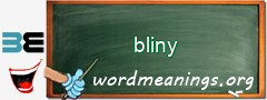 WordMeaning blackboard for bliny